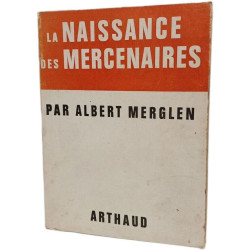 La naissance des mercenaires