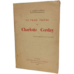 La vraie figure de Charlotte Corday