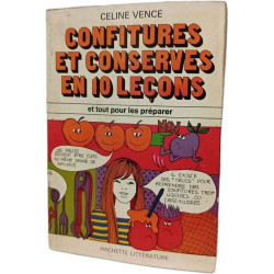 Confitures et conserves en 10 leçons