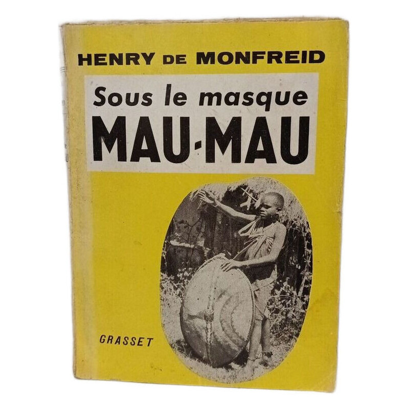 Sous le masque Mau-Mau