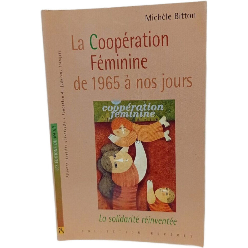 La Coopération Féminine de 1965 à nos jours
