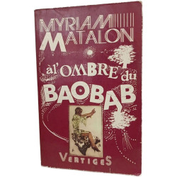 À l'ombre du baobab