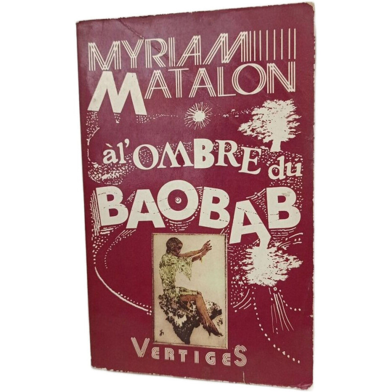 À l'ombre du baobab