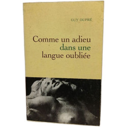 Comme un adieu dans une langue oubliée