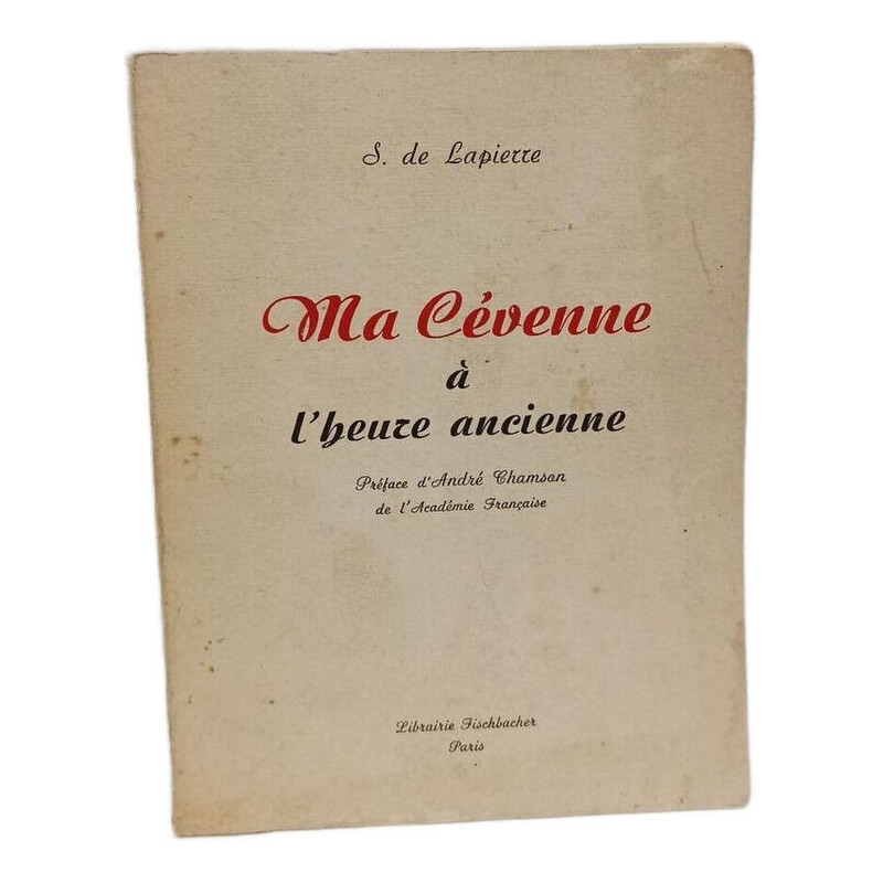 Ma Cévenne à l'heure ancienne