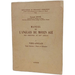 Manuel de l'anglais du moyen age des origines au XIVe siècle Tome 1