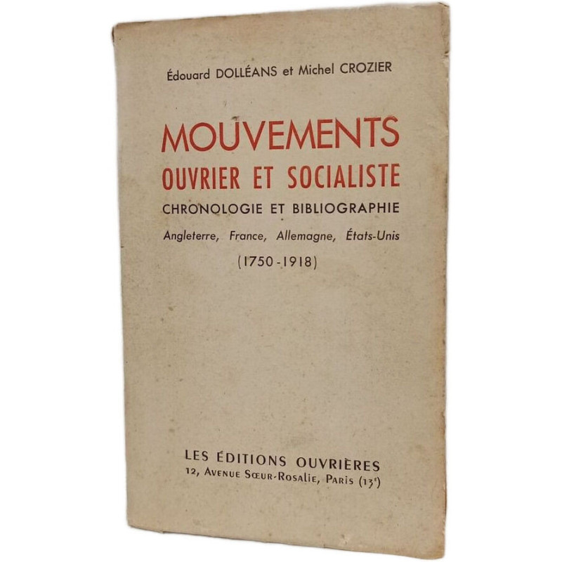 Mouvements ouvrier et socialiste : chronologie et bibliographie -...