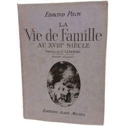 La Vie de Famille au XVIIIe Siècle