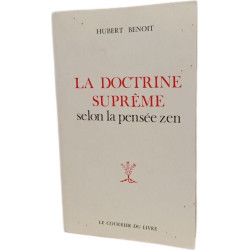 La doctrine suprême selon la pensée zen