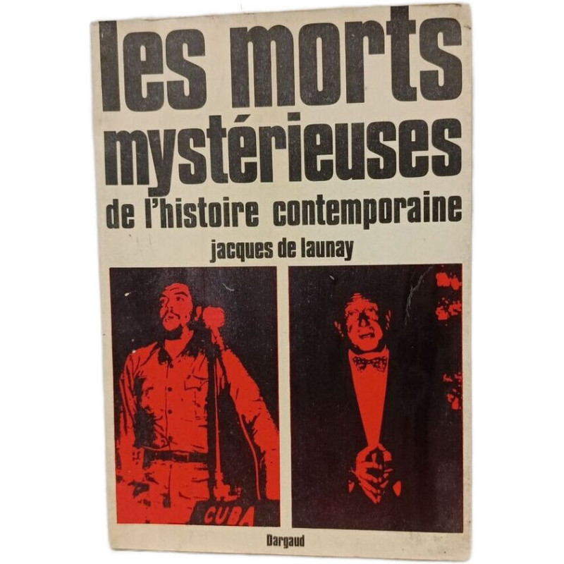 Les morts mystérieuses de l'histoire contemporaine