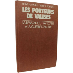 Les porteurs de valises - La résistance française à la guerre...