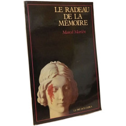 LE RADEAU DE LA MEMOIRE