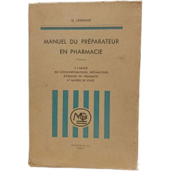 Manuel du préparateur en pharmacie - A l'usage des...