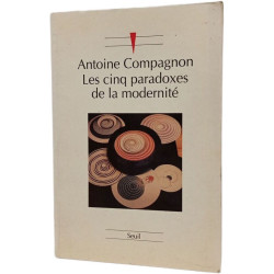 Les cinq paradoxes de la modernité