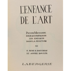 L'enfance de l'art : petite méthode pour accompagner les enfants...