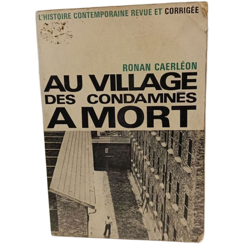 Au village des condamnés à mort