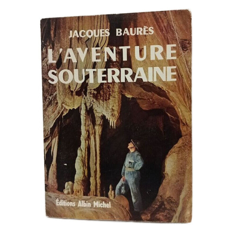 L'aventure souterraine