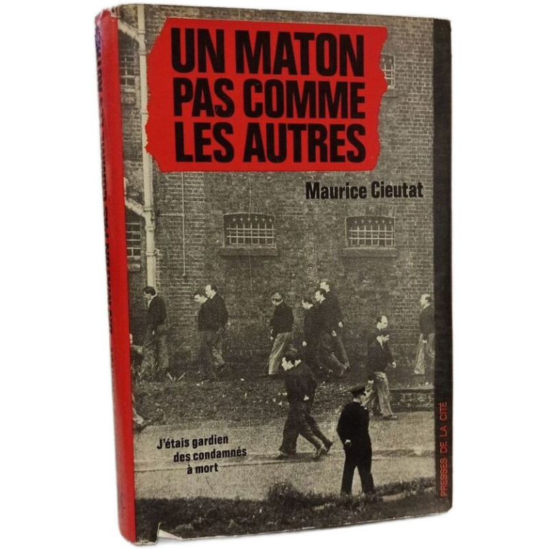 Un maton pas comme les autres