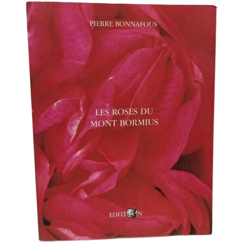 Les roses du Mont Bormius