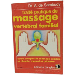 Traité pratique de massage vertébral familial