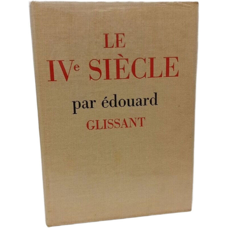 Le quatrième siècle