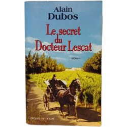 Le secret du Docteur Lescat