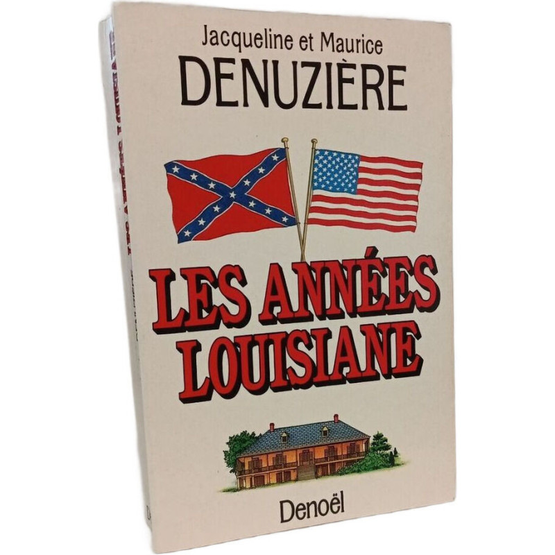 Les annees louisiane