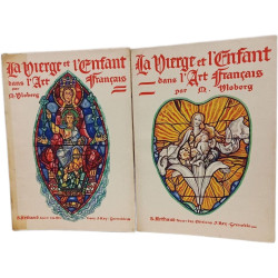 La Vierge et l'Enfant dans l'Art Français Tome 1 + Tome 2
