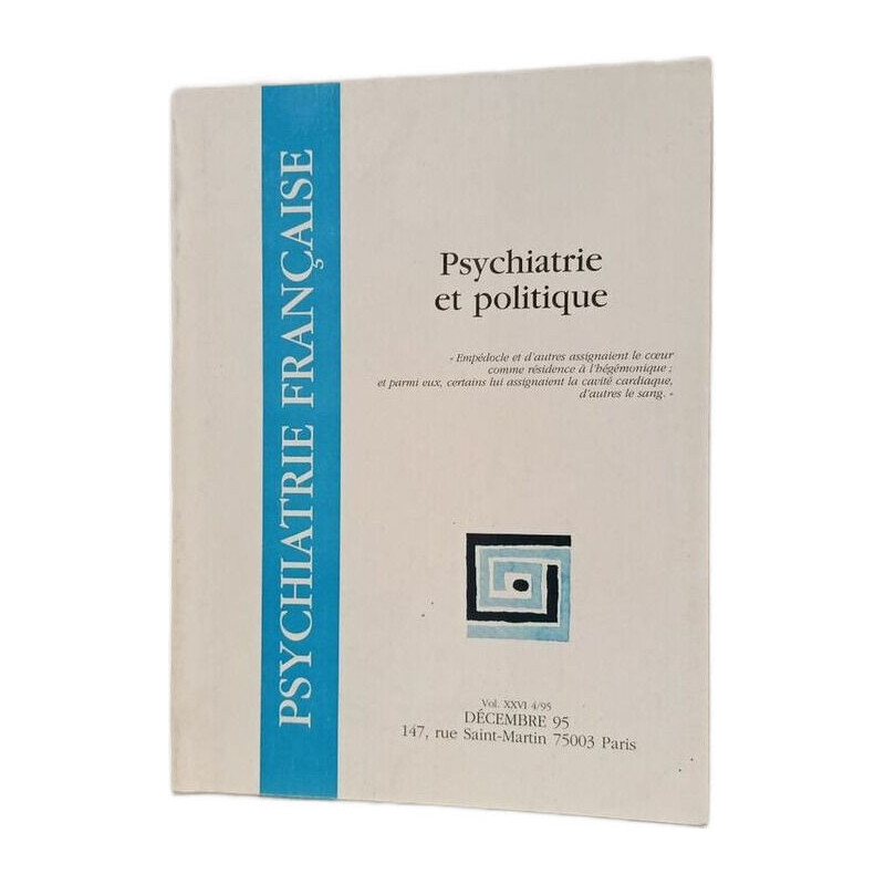 Psychiatrie et politique Vom XXVI 4/95