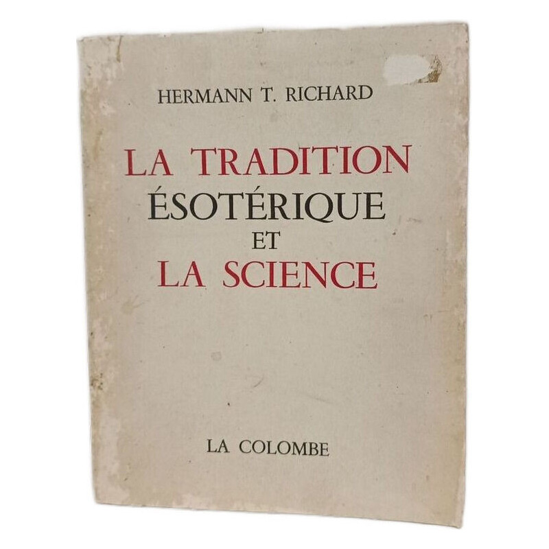 La tradition ésotérique et la science