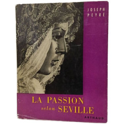 La Passion selon Séville