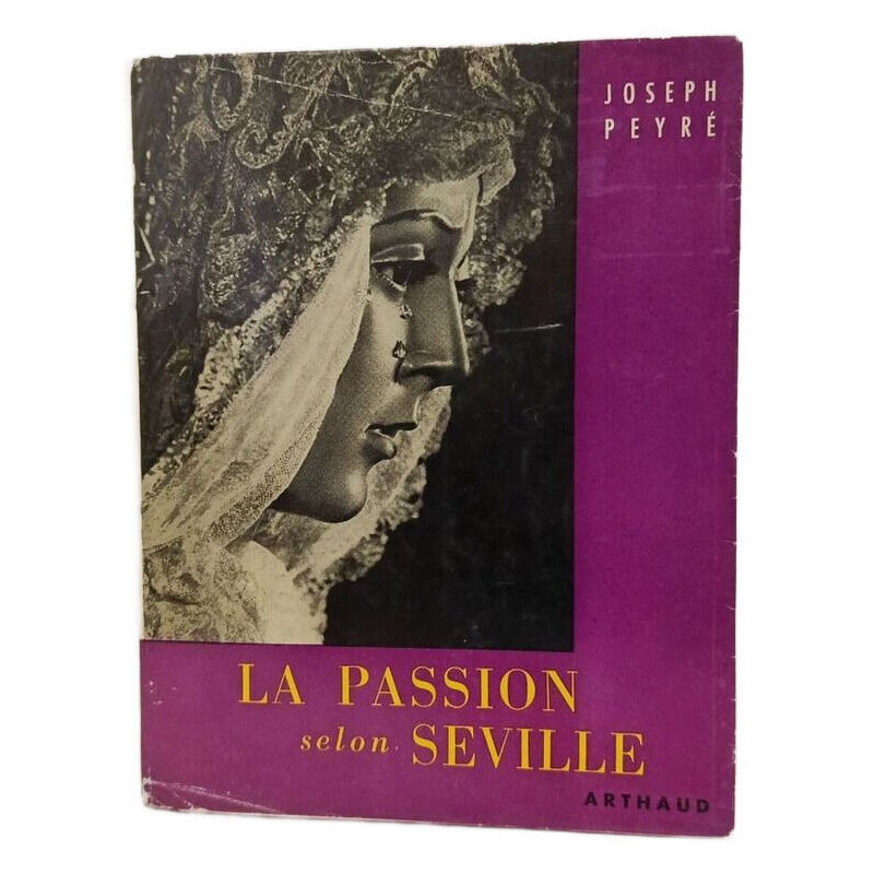 La Passion selon Séville