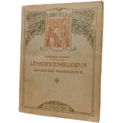 Les édifices religieux - Moyen Age Renaissance
