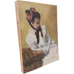 Mary Cassatt: A Life