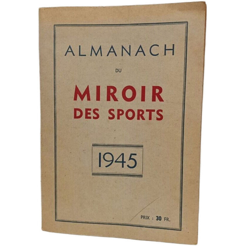 Almanach du Miroir des Sports 1945