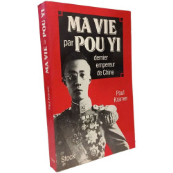 Ma vie par pou yi dernier empereur de chine