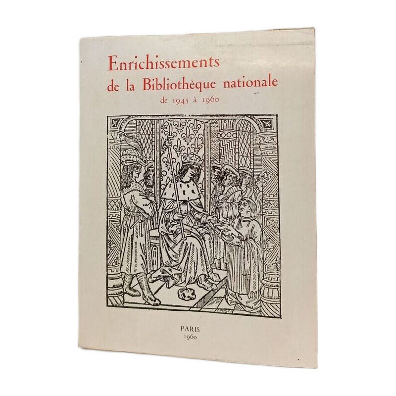 Enrichissements de la Bibliothèque nationale de 1945 à 1960