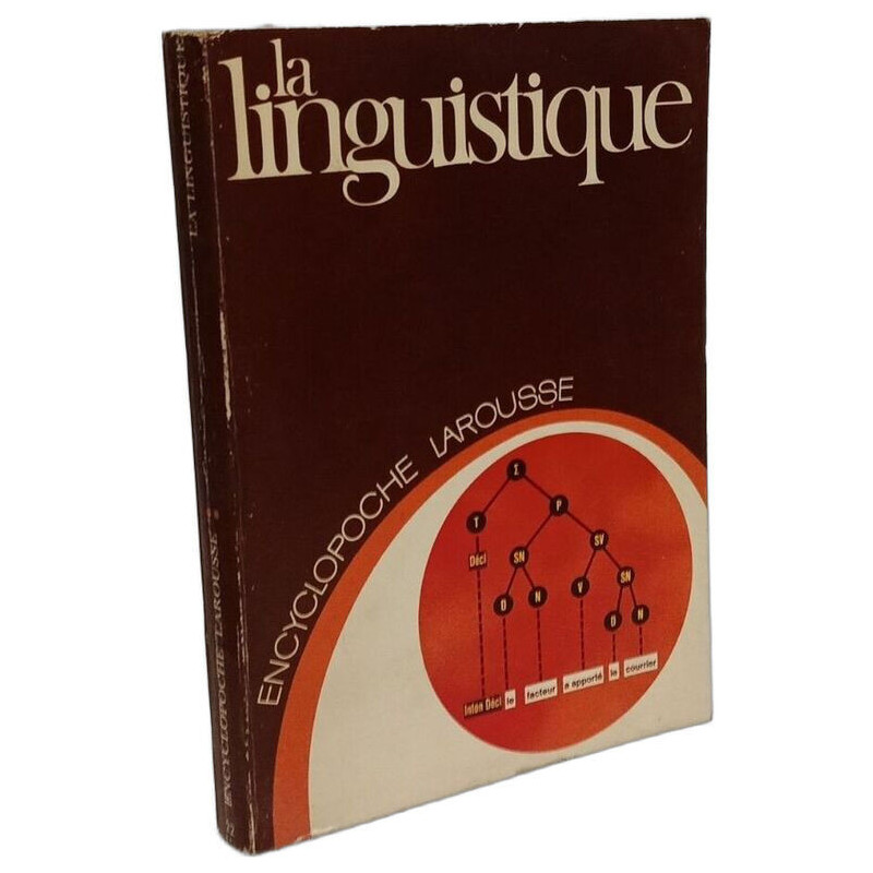 La Linguistique (Encyclopoche Larousse)
