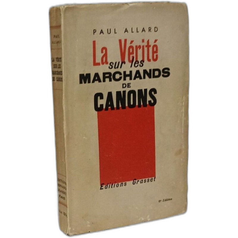 La Vérité sur les Marchands de Canons
