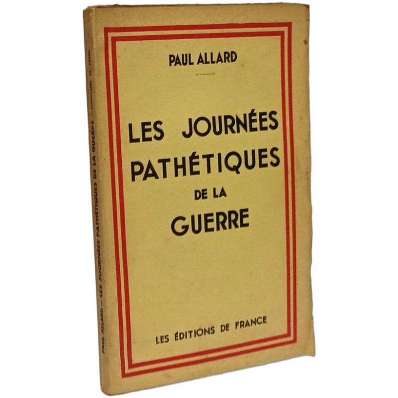 Les Journées Pathétiques de la Guerre