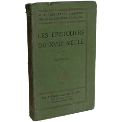 Les épistoliers du XVIIIe siècle - EXTRAITS