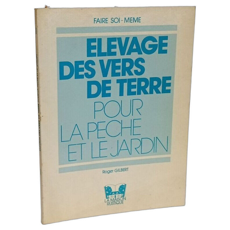 Élevage des vers de terre pour la pêche et le jardin