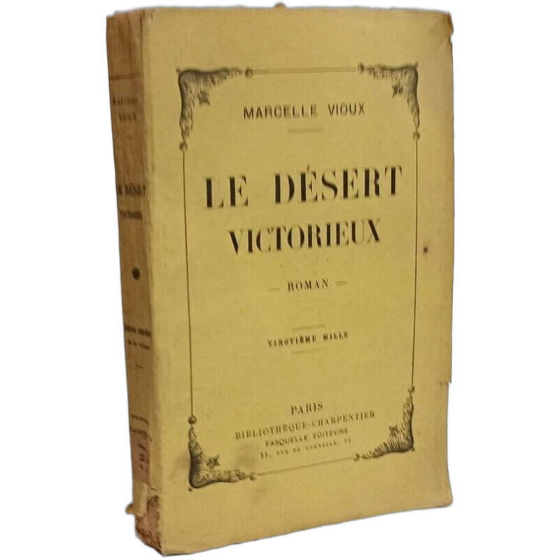 Le désert victorieux