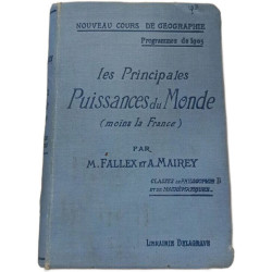 Les Principales Puissances du Monde (moins la France)