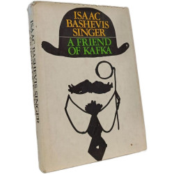 A Friend of Kafka and Other Stories