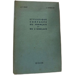 Stylistique comparée du français et de l'anglais