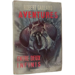 Aventures entre deux infinis