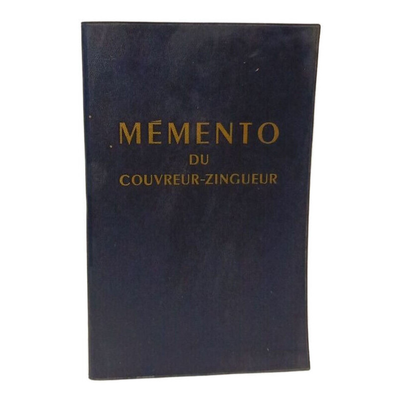 Mémento du couvreur-zingueur