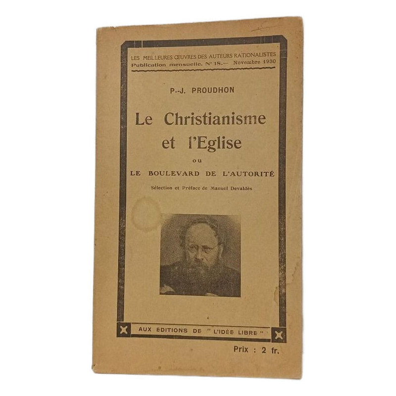 Le Christianisme et l'Eglise ou Le Boulevard de l'Autorité