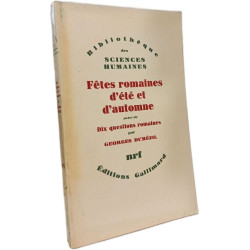 Fêtes romaines d'été et d'automne suivi de Dix questions romaines